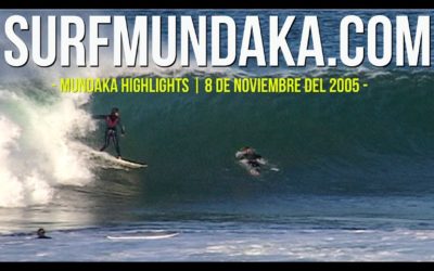 MUNDAKA HIGHLIGHTS. 8 DE NOVIEMBRE DEL 2005.